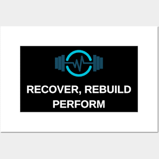 Recover, Rebuild, Perform Posters and Art